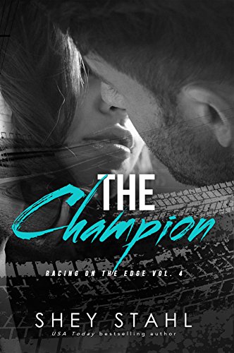 The Champion (Racing on the Edge Book 4)