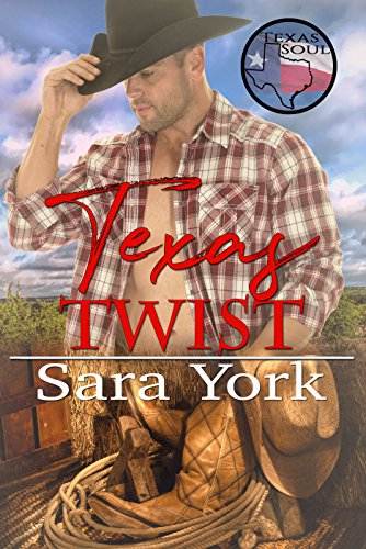 Texas Twist (Texas Soul Book 3)