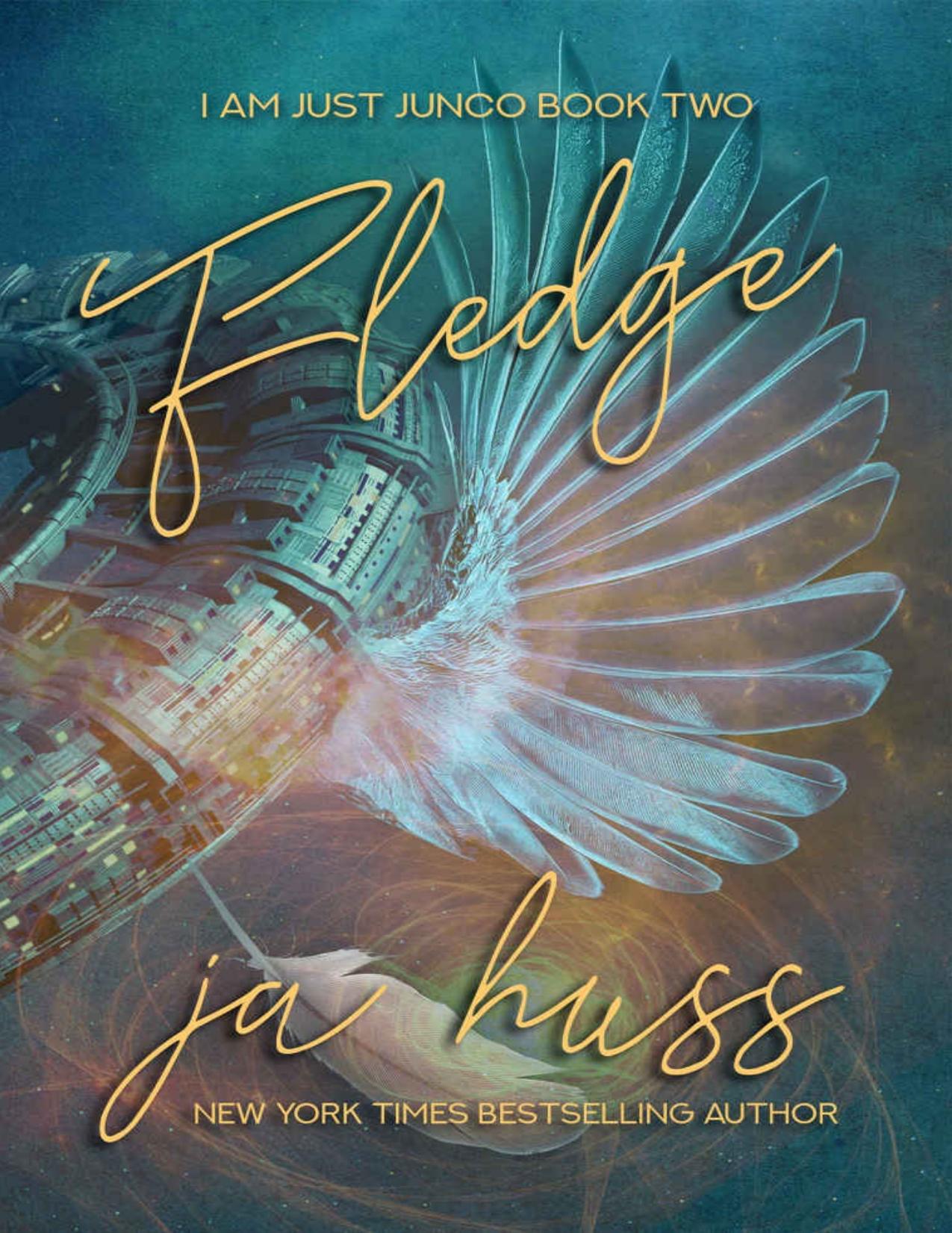 FLEDGE (I Am Just Junco Book 2)