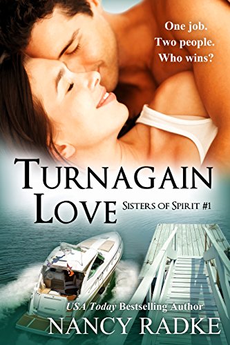 Turnagain Love (Sisters of Spirit #1)