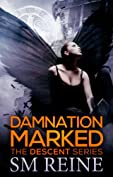 Damnation Marked (The Descent Series Book 4)