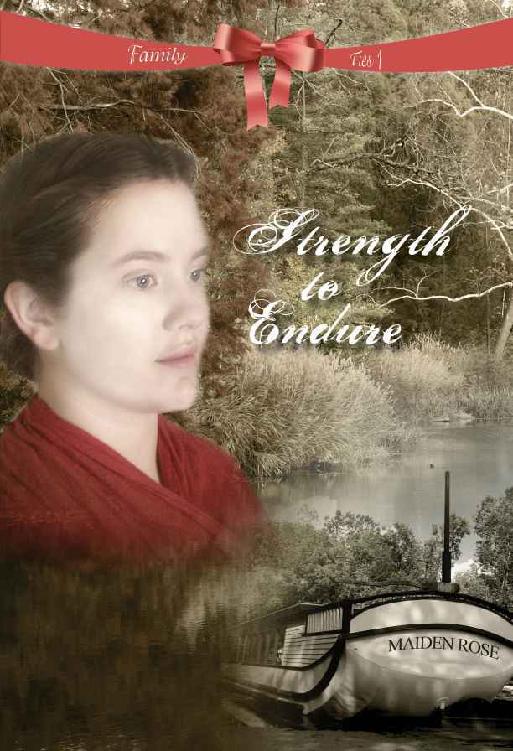 Strength To Endure (Family Ties 01)