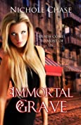 Immortal Grave (The Dark Betrayal Trilogy Book 3)