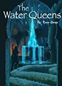 The Water Queens (Keeper of the Water Book 3)