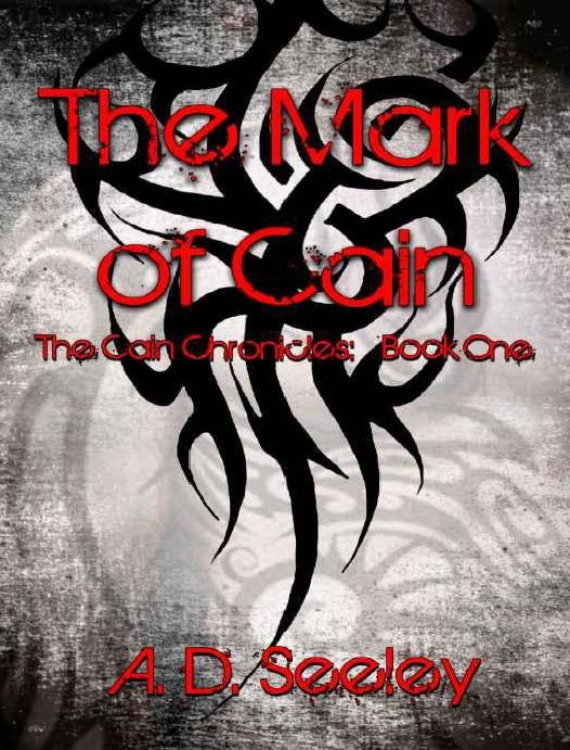 The Mark of Cain (The Cain Chronicles: Book One)