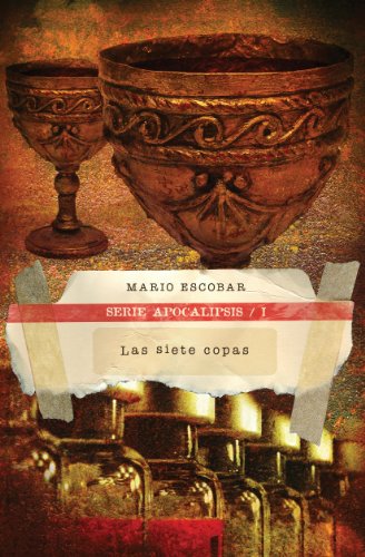 Las siete copas (Apocalipsis) (Spanish Edition)