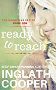 The Nashville Series - Book One - Ready to Reach