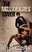 The Millionaire's Lover (The Full Series)