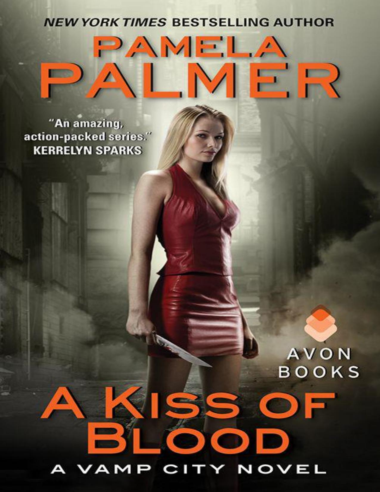 A Kiss of Blood: A Vamp City Novel