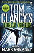 Threat Vector: INSPIRATION FOR THE THRILLING AMAZON PRIME SERIES JACK RYAN (Jack Ryan Jr Series Book 4)