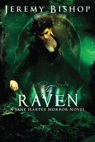 The Raven (A Jane Harper Horror Novel Book 2)