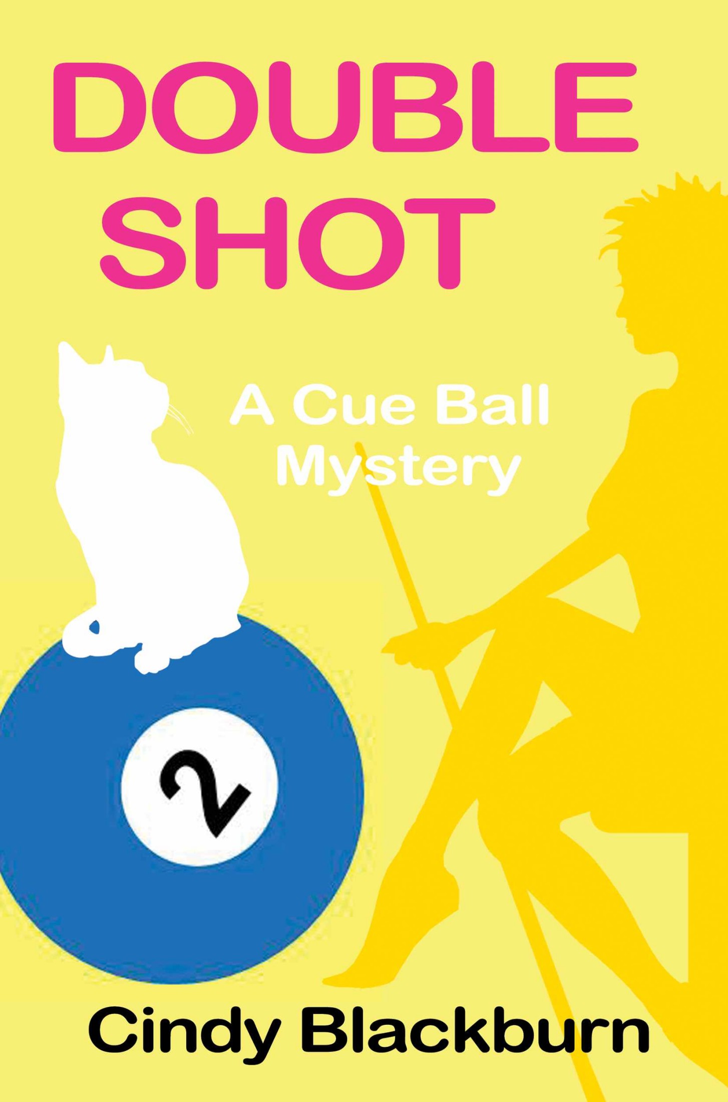 Double Shot (Cue Ball Mysteries Book 2)