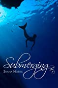 Submerging (Swans Landing Book 2)