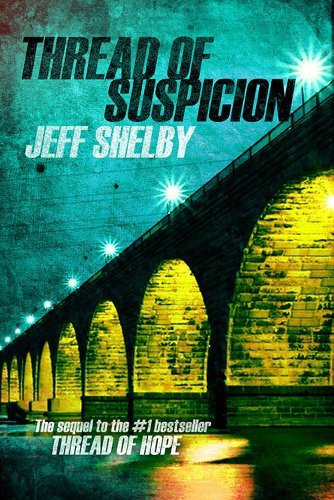 Thread of Suspicion (The Joe Tyler Series Book 2)