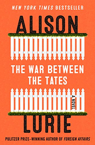 The War Between the Tates: A Novel