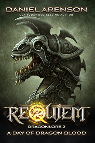 A Day of Dragon Blood (Requiem: Dragonlore Book 2)