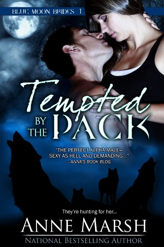 Tempted by the Pack (Blue Moon Brides Book 1)