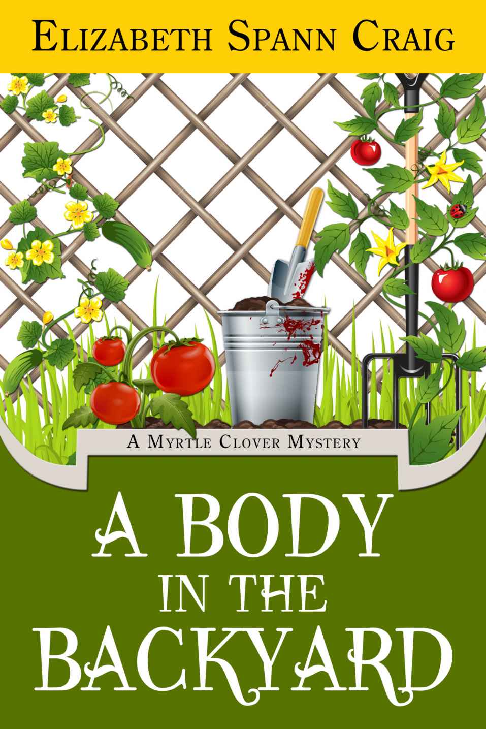 A Body in the Backyard (Myrtle Clover Mysteries Book 4)