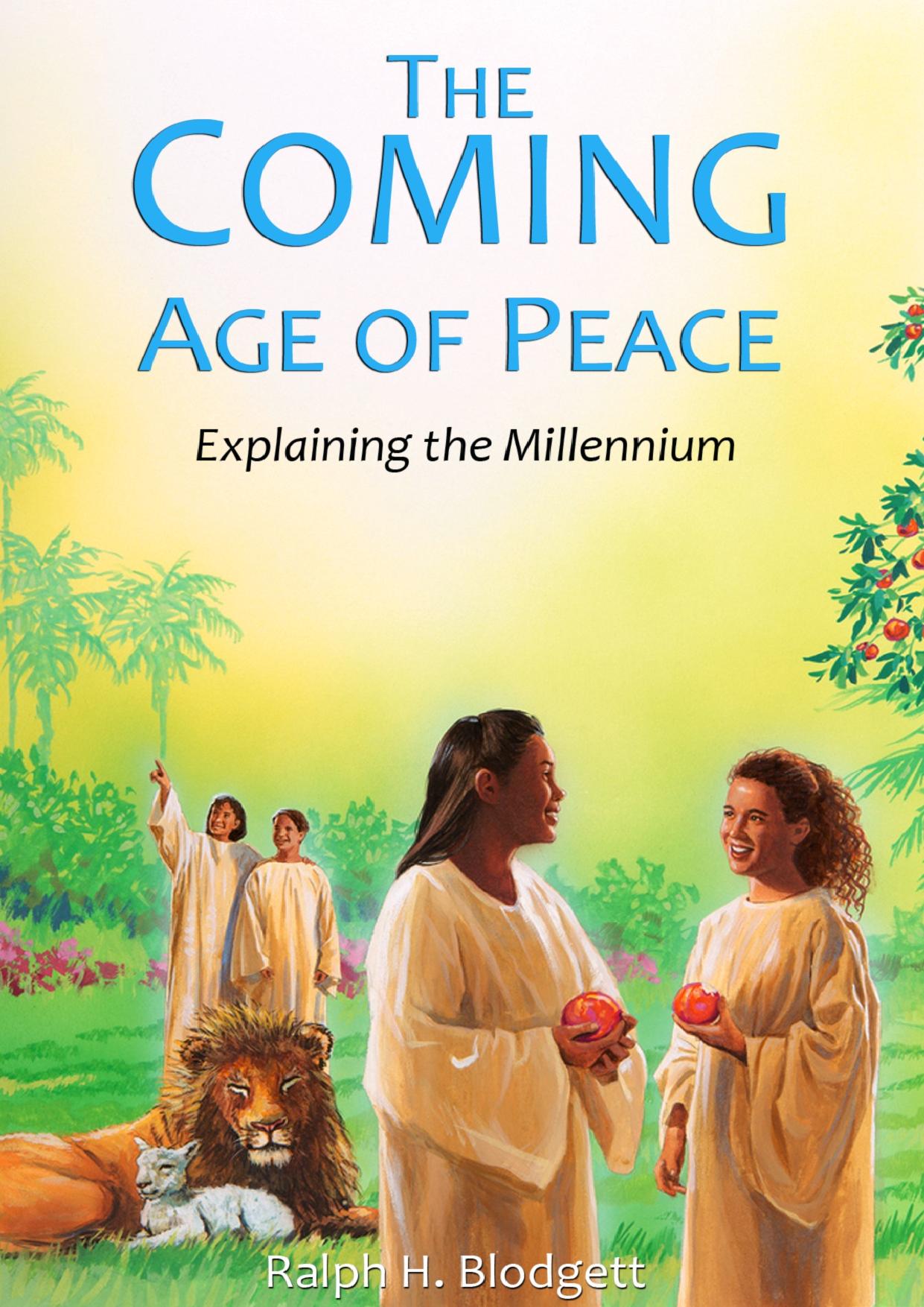 The Coming Age Of Peace