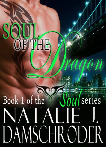 Soul of the Dragon (The Soul Series Book 1)