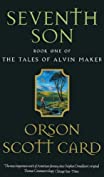 Seventh Son: Tales of Alvin Maker: Book 1