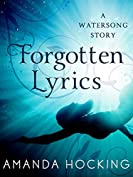 Forgotten Lyrics (Watersong Series)