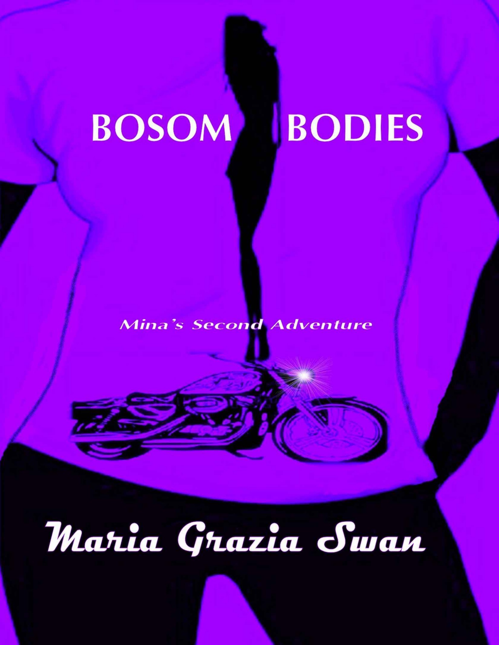 Bosom Bodies (Mina's Adventures Book 2)