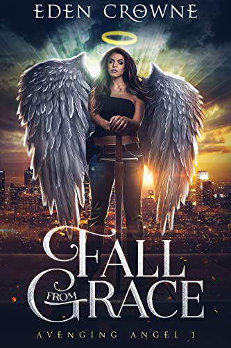 Fall From Grace: Avenging Angel Series 1