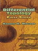 Differential Topology: First Steps (Dover Books on Mathematics)