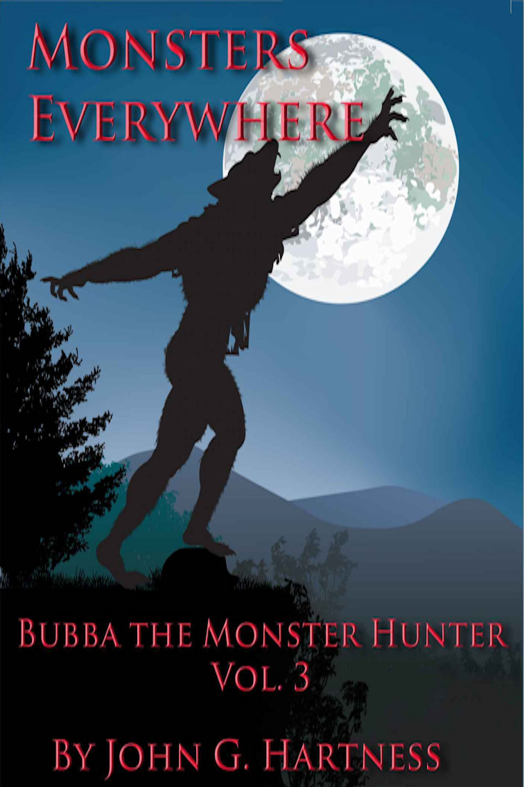 Monsters Everywhere - Bubba the Monster Hunter Vol. 3