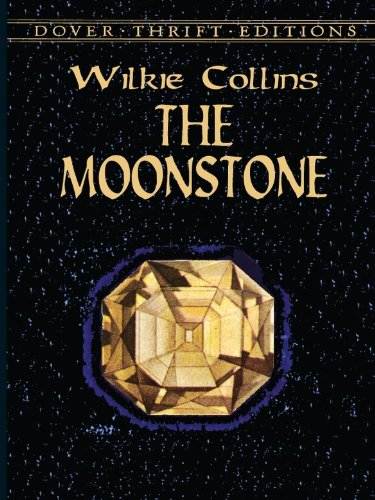 The Moonstone (Dover Thrift Editions)