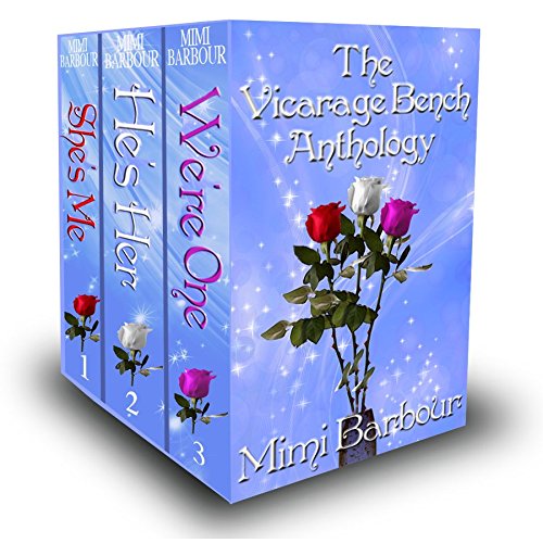 The Vicarage Bench Anthology (The Vicarage Bench Series Book 4)