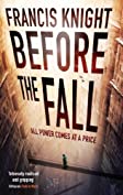 Before the Fall: Book 2 of the Rojan Dizon Novels