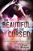 The Beautiful and the Cursed (The Dispossessed Book 1)