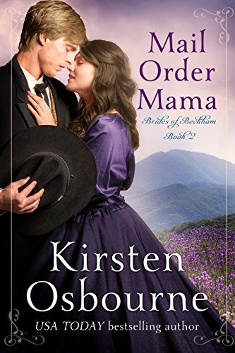 Mail Order Mama (Brides of Beckham Book 2)