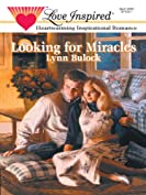 LOOKING FOR MIRACLES