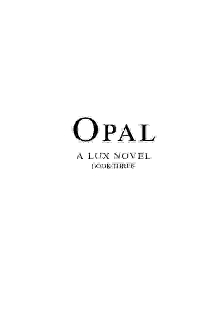 Opal (A Lux Novel)