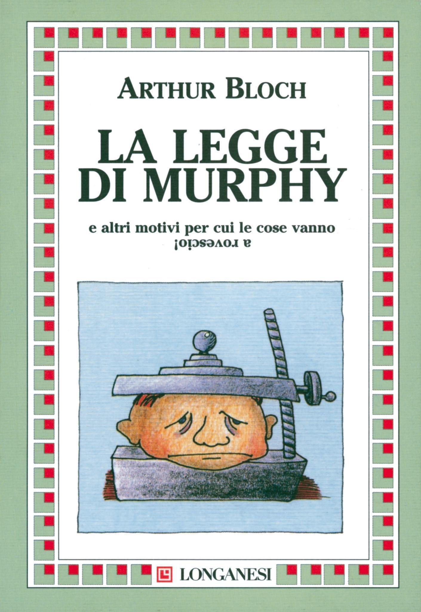 Bloch Arthu - 1988 - La legge di Murphy