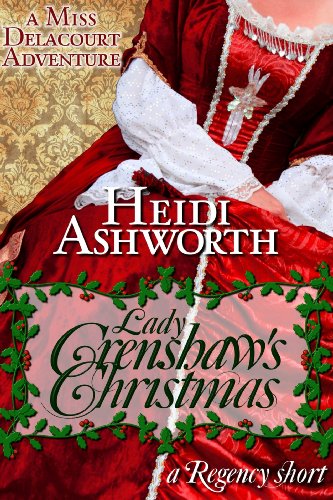 Lady Crenshaw's Christmas (Miss Delacourt Book 3)