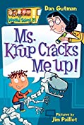 My Weird School #21: Ms. Krup Cracks Me Up! (My Weird School Daze)
