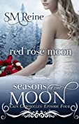 Red Rose Moon (The Cain Chronicles Book 4)