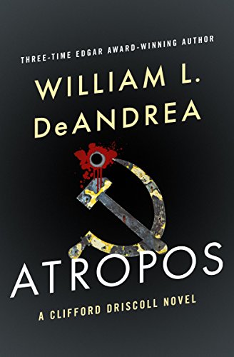 Atropos (The Clifford Driscoll Novels Book 3)