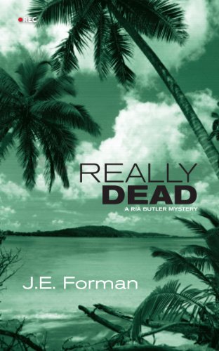 Really Dead: A Ria Butler Mystery