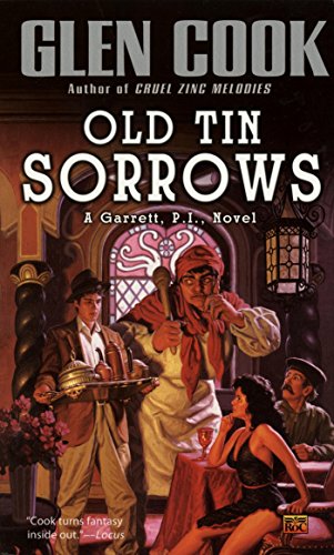 Old Tin Sorrows (Garrett, P.I. Book 4)