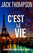 C'est la Vie (Raja Williams Mystery Thriller Series Book 2)