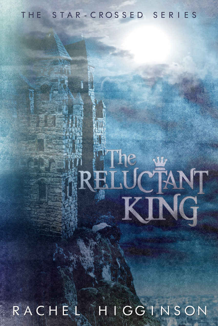 The Reluctant King (Star-Crossed series Book 5)