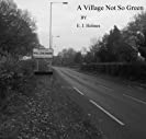 A Village Not So Green (John Harper Series Book 1)