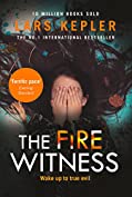 The Fire Witness: A shocking and spine-chilling thriller from the No.1 international bestselling author (Joona Linna, Book 3)