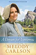 A Dream for Tomorrow (Homeward on the Oregon Trail Book 2)
