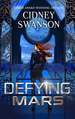 Defying Mars (Saving Mars Series Book 2)